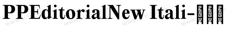 PPEditorialNew Itali字体转换